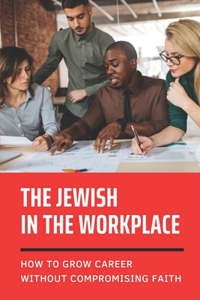 Jewish In The Workplace