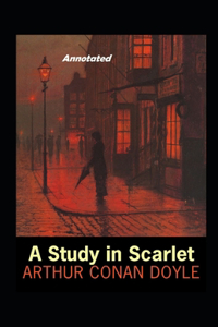 A Study in Scarlet Annotated