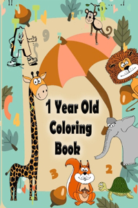 1 Year Old Coloring Book