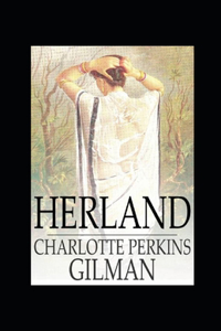 Herland Annotated