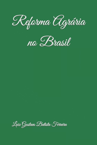 Reforma Agrária no Brasil