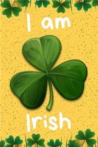 I am Irish