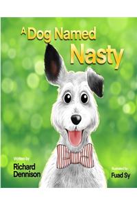 A Dog Named Nasty