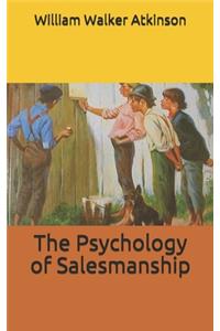 The Psychology of Salesmanship