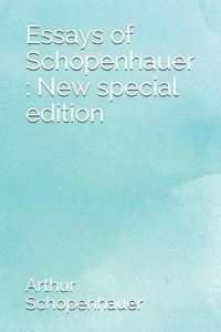 Essays of Schopenhauer