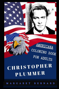 Christopher Plummer Americana Coloring Book for Adults