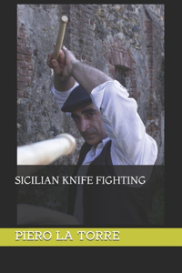 Sicilian knife fighting