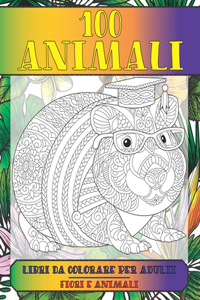Libri da colorare per adulti - Fiori e Animali - 100 Animali