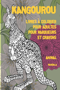 Livres à colorier pour adultes pour marqueurs et crayons - Mandala - Animal - Kangourou