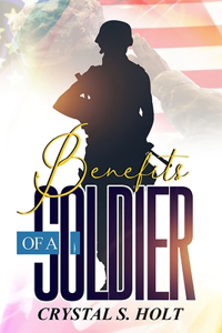 The Benefits of A Soldier