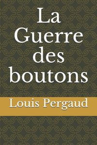 La Guerre des boutons