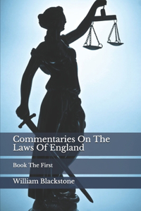 Commentaries On The Laws Of England