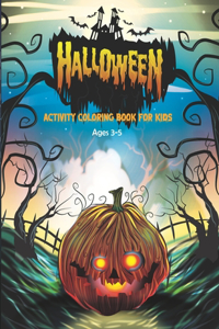 Halloween Coloring Book for Kids Ages 3-5