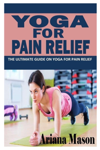 Yoga for Pain Relief