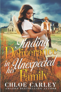 Finding Deliverance in his Unexpected Family