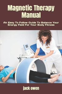 Magnetic Therapy Manual