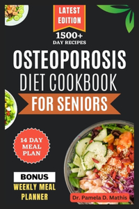 Osteoporosis Diet Cookbook for Seniors