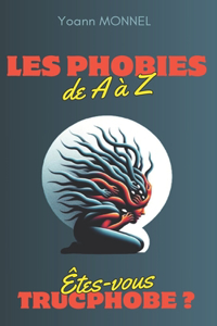 Les Phobies de A à Z