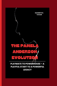 Pamela Anderson Evolution