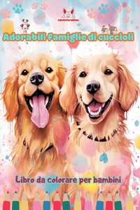 Adorabili famiglie di cuccioli - Libro da colorare per bambini - Scene creative di affettuose famiglie di cani