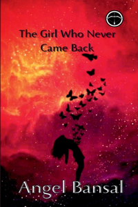 Girl Who Never Came Back