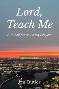 Lord, Teach Me
