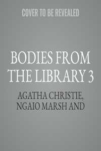 Bodies from the Library 3