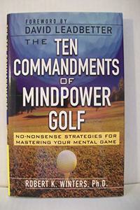 Ten Commandments of Mindpower Golf