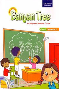Banyan Tree (New Edition) Class 2, Semester 1