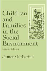 Children and Families in the Social Environment