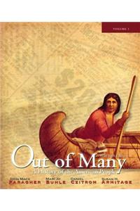 Out of Many: A History of the American People, Brief Edition, Volume 1 (Chapters 1-17) with New Mylab History -- Access Card Package