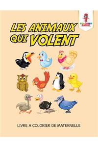 Les Animaux Qui Volent