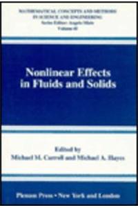 Nonlinear Effects in Fluids and Solids