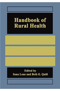 Handbook of Rural Health