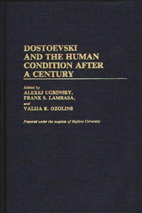 Dostoevski and the Human Condition After a Century