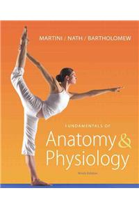Fundamentals of Anatomy & Physiology [With Paperback Book and Access Code]