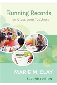 Running Records for Classroom Teachers, Second Edition