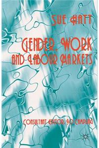 Gender, Work and Labour Markets