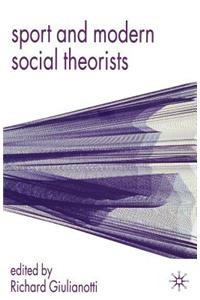 Sport and Modern Social Theorists