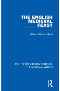 The English Medieval Feast