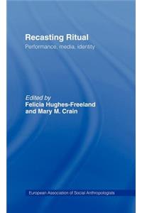 Recasting Ritual