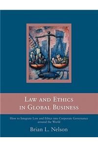 Law and Ethics in Global Business