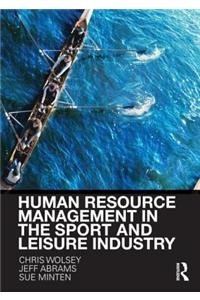 Human Resource Management in the Sport and Leisure Industry