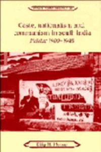 Caste, Nationalism and Communism in South India