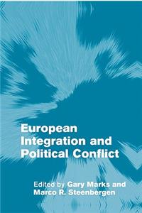 European Integration and Political Conflict