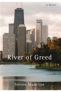 River of Greed