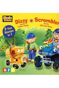 Dizzy & the Talkie Talkie/Scrambler & Th (Bob the Builder 2 in 1)