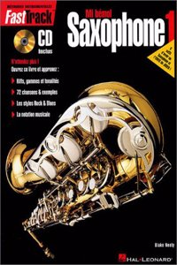 Fast Track Alto Saxophone Method - Book 1 - French Edition
