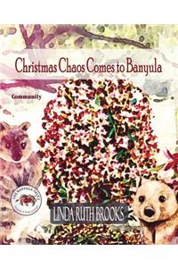 Christmas Chaos Comes to Banyula