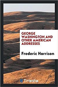 George Washington and other American addresses